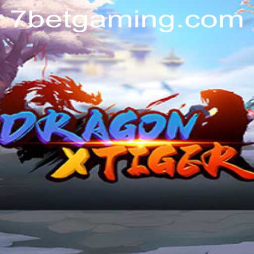 Discover the Thrilling World of DragonXTiger with 7Bet