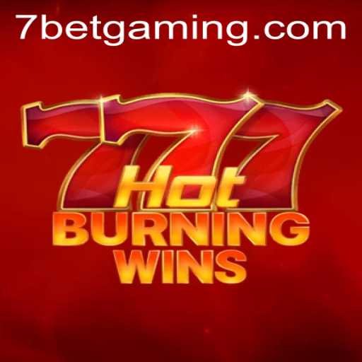 Unveiling the Thrill of HotBurningWins: A Deep Dive into 7Bet's Latest Sensation