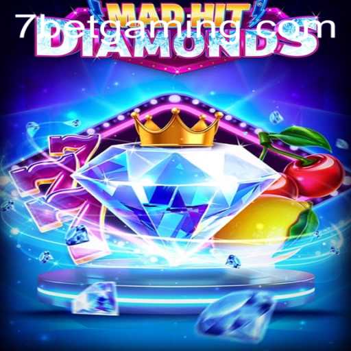 Uncovering the Thrilling World of MadHitDiamonds and the Exciting Role of 7Bet