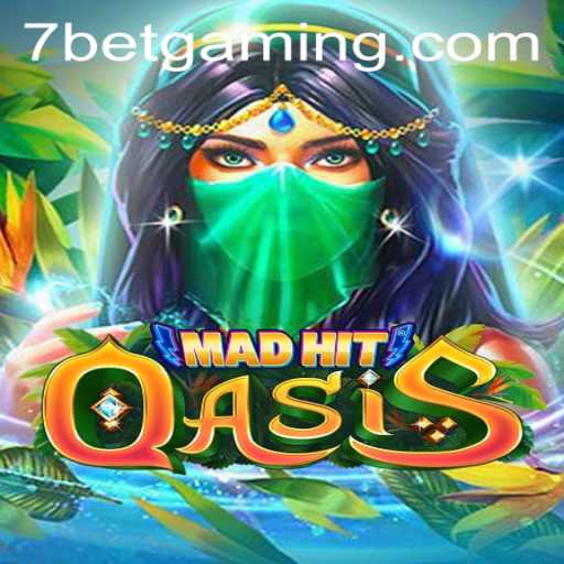 MadHitOasis: Unveiling the Thrilling World of 7Bet