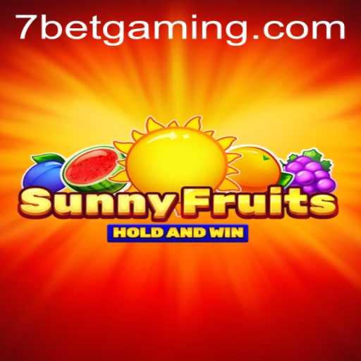 Exploring the Exciting World of SunnyFruits and the Innovative Platform 7Bet